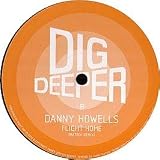DANNY HOWELLS / FLIGHT HOME (MATRIX REMIX)