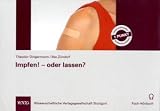 Impfen! - oder lassen?: Fach-Horbuch CD