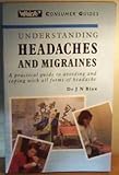 Understanding headaches and migraines