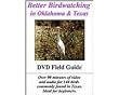 Better Birdwatching in Oklahoma & Texas Better Birdwatching in Oklahoma & Texas