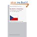 Beruflich in Tschechien. Trainingsprogramm f�r Manager, Fach- und F�hrungskr�fte (Handlungskompetenz im Ausland)