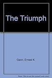 The triumph : a novel