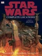 "Star Wars" Complete Locations: Inside the World of the Entire "Star Wars" Saga