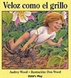 Veloz Como El Grillo (Quick as a Cricket) (Spanish Edition)