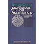 Arch�ologie der Angelsachsen