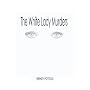 The White Lady Murders