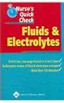 Nurse's Quick Check: Fluids and Elect...