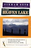 From Heaven Lake : travels through Sinkiang and Tibet