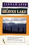From Heaven Lake: Travels Through Sinkiang and Tibet (Abacus Books)