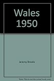 Wales 1950 : selected poems