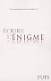 Ecrire l'�nigme
