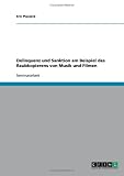 Delinquenz und Sanktion am Beispiel des Raubkopierens von Musik und Filmen