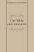 The Bible and missions bei Bücher zum Namen: 31uLgzW%2BgRL._SL75_