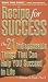 Recipe for Success: The 21 Indispensable Things That Can Help You Succeed in Life