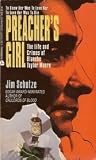Preachers Girl: The Life and Crimes of Blanche Taylor Moore