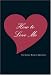 How to Love Me: The Lovers' Book of Questions