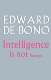 Intelligence Is Not Enough 31uMdTOIK0L. SL160 Intelligence Is Not Enough