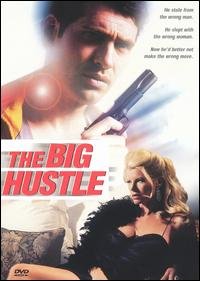 The Big Hustle The Big Hustle