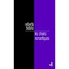 Les chiens romantiques : Po�mes 1980-1998