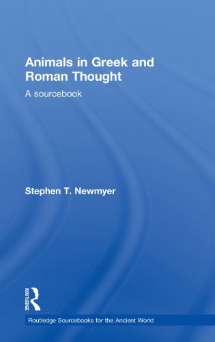 Animals in Greek and Roman Thought: A Sourcebook (Routledge Sourcebooks for the Ancient World)