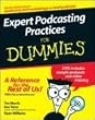 Expert Podcasting Practices For Dummies (For Dummies (Computer/Tech)) Expert Podcasting Practices For Dummies (For Dummies (Computer/Tech))