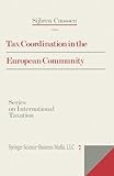 Tax coordination in the European Community