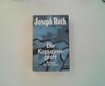 Die Kapuzinergruft. Romane aus der Ex...
