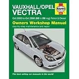 Vauxhall Opel Vectra Petrol & Diesel Service and Repair Manual: Oct 2005 to Oct 2008 (Haynes Service and Repair Manuals)