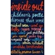 Inside Out: Children's Poets Discuss Their Work