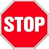 STOP 12 x 12 Plastic Sign