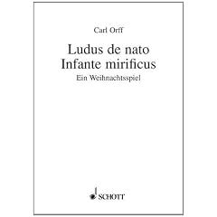 Ludus de nato Infante mirificus: Ein Weihnachtsspiel. Textbuch/Libretto.