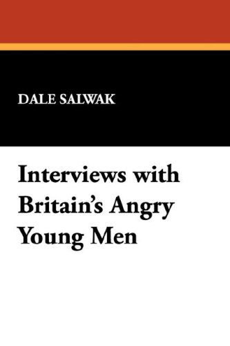 Interviews with Britain's Angry Young Men: Kingsley Amis, John Braine, Bill Hopkins, John Wain and Colin Wilson (Literary Voices)