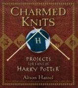 Charmed Knits: Projects for Fans of Harry Potter