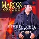 Ahora Y Siempre Simplemente Marcos!