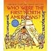 Who Were the First North Americans? (Starting Point History)