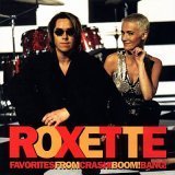 Favorites From Crash! Boom! Bang! (UK Import) - Roxette