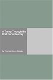 Revue Hard Press  / A Tramp Through the Bret Harte Country