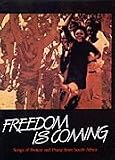 Freedom Is Coming - Songs of Protest and Praise from South Africa (Collection) Book With CD