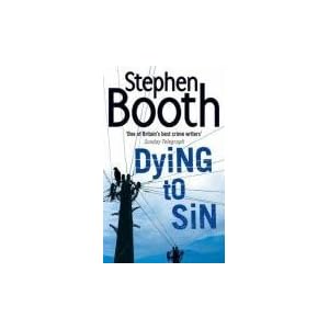 Dying to Sin - Stephen Booth