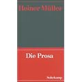 Werke: Werke 2: Die Prosa: BD 2