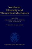 Nonlinear Elasticity and Theoretical Mechanics: In Honour of A. E. Green