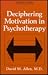 Image of Deciphering Motivation in Psychotherapy (Critical Issues in Psychiatry)