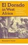 El Dorado In West Africa: Mining Frontier: African Enterpreneurship & (Western African Studies)