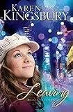 Leaving (Bailey Flanigan Series)