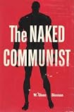 The Naked Communist W. Cleon Skousen