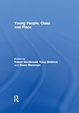 Young people, class and place