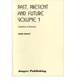 Past, present and future. Volume 3, Collection of sketches