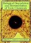 Biological Degradation and Bioremediation of Toxic Chemicals