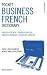 Pocket Business French Dictionary: Over 5, 000 Business Words and Expressions