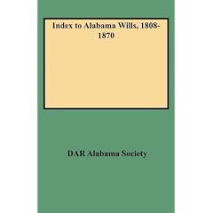 Index to Alabama Wills, 1808-1870